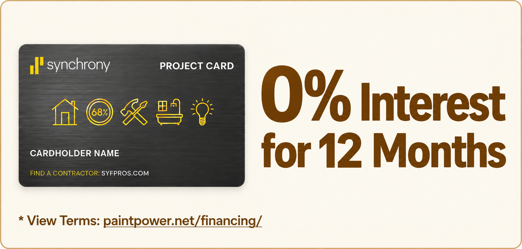 Synchrony Project Card home-improvement financing promotion. View financing and full terms.